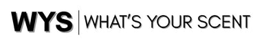 WYS – What's Your Scent